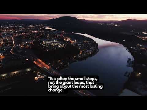 It is often the small steps, not the giant leaps, that bring about the most lasting change