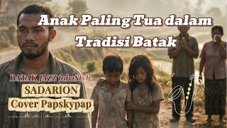 Download lagu SADARION | SAXO MENYENTUH JIWA | LAGU BATAK mp3 Download lagu SADARION | SAXO MENYENTUH JIWA | LAGU BATAK mp3