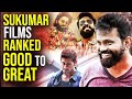 Every Sukumar Movie Ranked Good To Great Rangasthalam Puspha 1 Nenokkadine Thyview