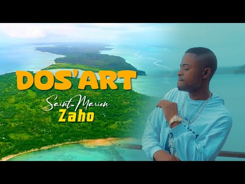 DOS'ART - SAINT-MARIEN ZAHO (Official Video By ARISON Films)