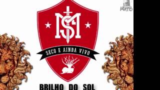 Mato Seco - Brilho do Sol