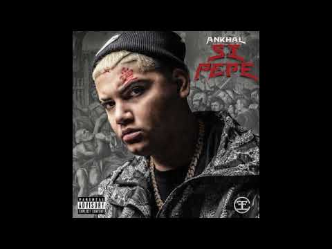 Ankhal – SI PEPE (Audio Oficial)