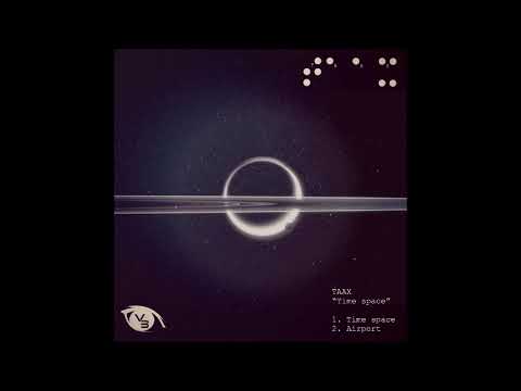 TAAX - Airport (Original Mix)