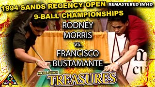 FRANCISCO BUSTAMANTE vs RODNEY MORRIS - Sands Regency 9-Ball Open XX