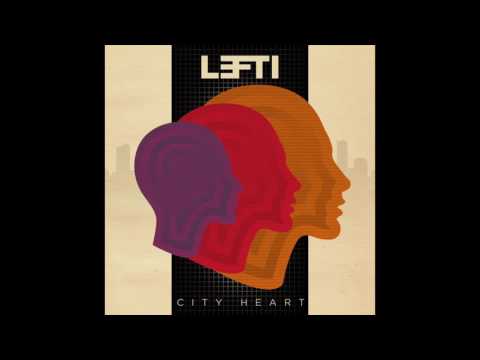 LEFTI - City Heart