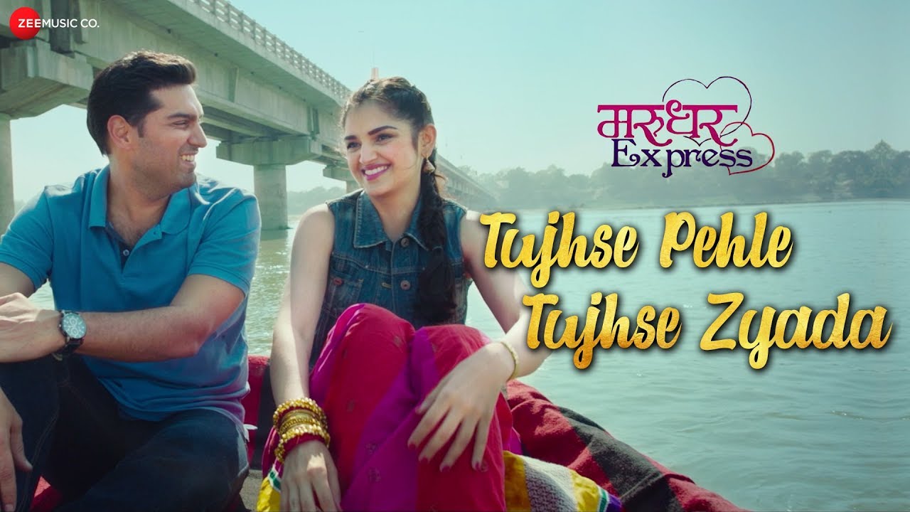 Tujhse Pehle Tujhse Zyada Lyrics  | Marudhar Express | Tara-Alisha Berry, Kunaal Roy Kapur | Jeet Ganguly | Jeet Ganguly