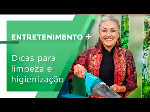 Dicas para limpeza e higienização com Maria Eugênia Cerqueira