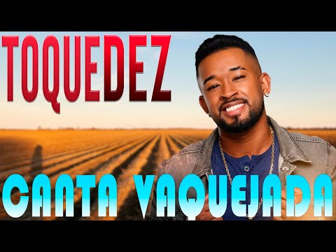 TOQUE DEZ - CANTA VAQUEJADA CD 2021 ESPECIAL DAS VAQUEJADAS