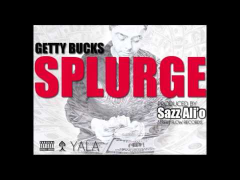 SPLURGE (Produced by Sazz Ali'o)