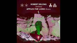 Robert DeLong - jealousy - apples for lions remix