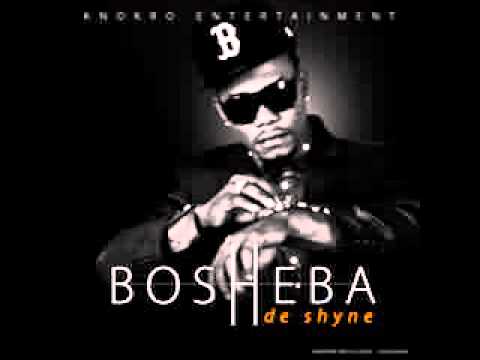 Bosheba De Shyne - jump n go down - Ft. x'men