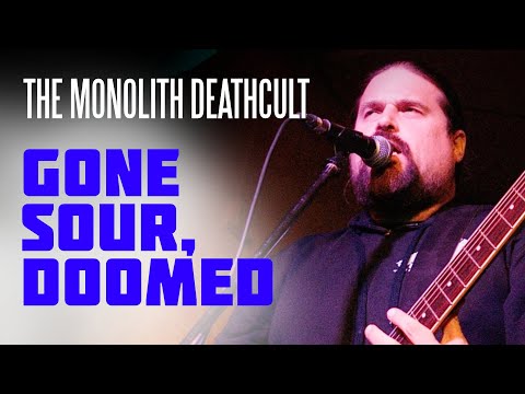 The Monolith Deathcult - Gone Sour, Doomed (Official Music Video)