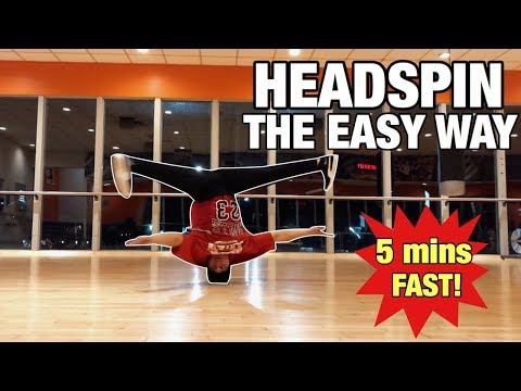 How To Headspin | The Easy Way | In Only 5 Minutes  - Bboy Trickey