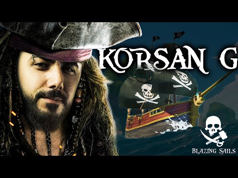 KORSAN G!! EKİPLE EFSANE OYUN BLAZİNG SAİLS!! | Barış Can