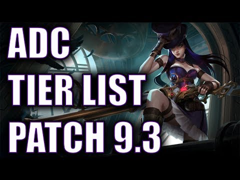 ADC Tier List Patch 9.3 | Best ADCs To Carry Solo Queue Season 9 Patch 9.3 Video