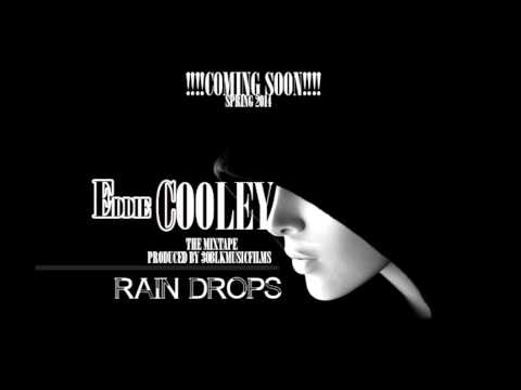 Eddie J Cooley - Raindrops (Audio)