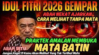 Download lagu 💥IDUL FITRI 2026 GEMPAR ‼️ABAH SETU PRAKTEKKAN AMALAN MEMBUKA MATA BATIN ‼️ABAH SETU MDNH #Abahsetu mp3 Download lagu 💥IDUL FITRI 2026 GEMPAR ‼️ABAH SETU PRAKTEKKAN AMALAN MEMBUKA MATA BATIN ‼️ABAH SETU MDNH #Abahsetu mp3