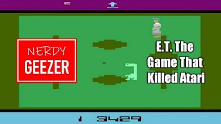 E.T.  The Game That Killed Atari