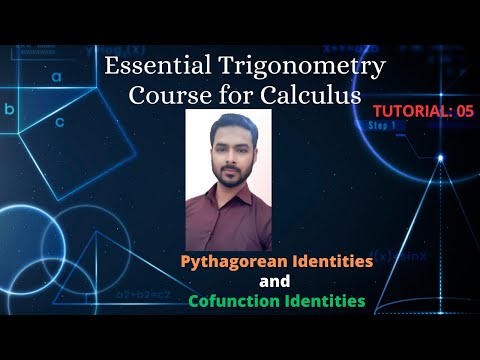 Lesson 05 Pythagorean Identities and Cofunction Identities