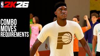 Combo Moves Requirements NBA2K26