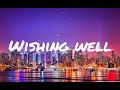 Wishing Well - Juice WRLD - LYRICS