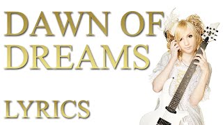 YOHIO - Dawn of Dreams (Lyrics)