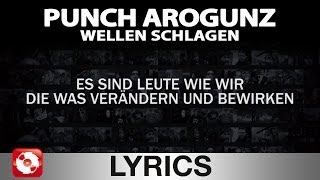 PUNCH AROGUNZ - WELLEN SCHLAGEN - AGGROTV LYRICS KARAOKE (OFFICIAL VERSION)
