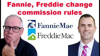 Fannie Mae and Freddie Mac change rules for NAR settlement