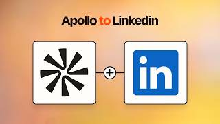Apollo to LinkedIn | Jump Start Your Lead Generation