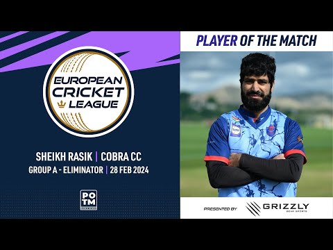 POTM:S.Rasik - HRT vs COB |Group A, Eliminator| European Cricket League 2024 |28 Feb 2024| ECL24.011