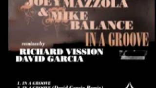 Joey Mazzola & Mike Balance 'In A Groove'