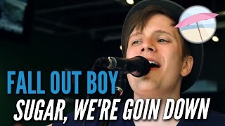 Fall Out Boy - Sugar, We&#39;re Goin Down (Live at the Edge)