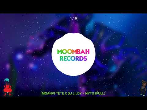 NYTO X DJ LILDY - MOANVI TETE (FULL)