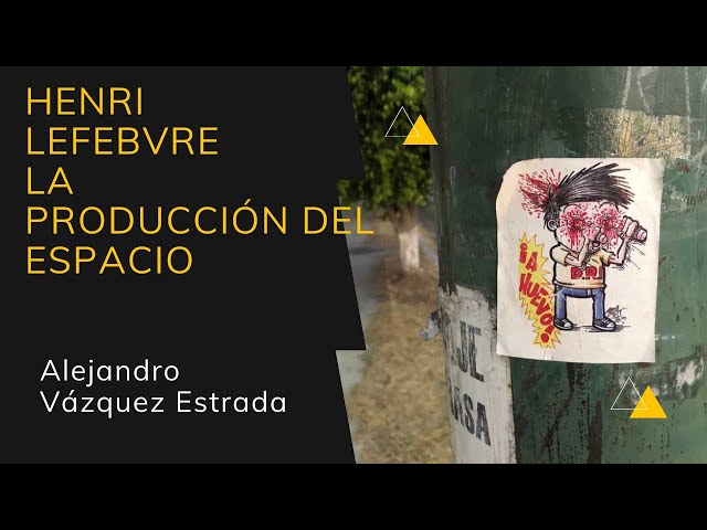 Vídeo relacionado con La producción del espacio (Ensayo)