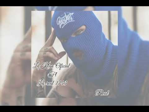 L Klan Oficial Ft La Gana Oficial - Real 👹