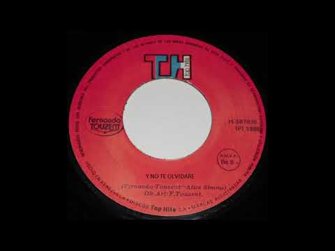 Fernando Touzent  -  Y no te olvidare.