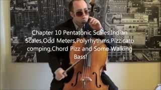 Alex Iberer´s Jazz Fusion Pop Cello School Part 2-A Preview of the basic exercises in the Book!