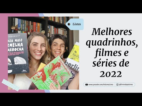 Melhores quadrinhos, filmes e séries de 2022! | Paloma Lima