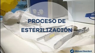 Proceso de esterilización en Clínicas Cleardent Dr. Ismael Cerezo