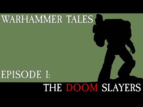 Warhammer Tales 1: The DOOM Slayers of Ares (40k Story and Lore)