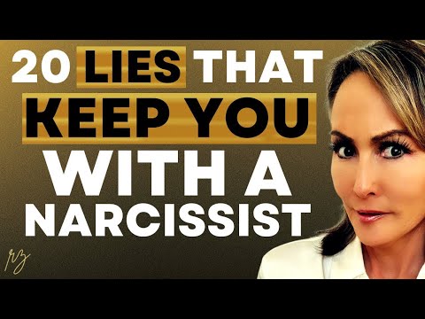 20 Lies That Keep You With A Narcissist
