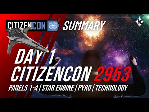 CitizenCon 2953 🔍 Day 1 Complete recap: All panels & highlights in 20 mins #StarCitizen