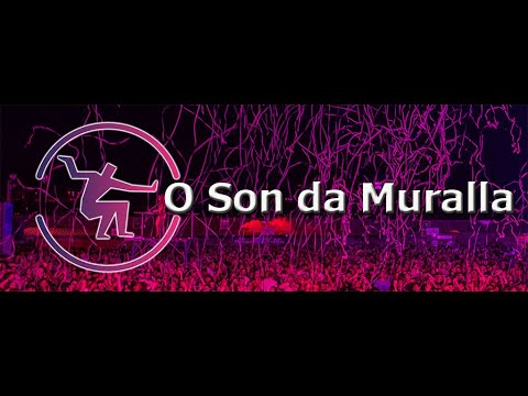 PROMO O SON DA MURALLA 2019
