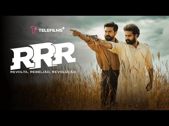 Trailer – RRR: Revolt, Rebellion, Revolution |  TeleFilms Plus