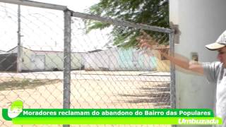 preview picture of video 'Video - Moradores reclamam do abandono do Bairro das Populares'
