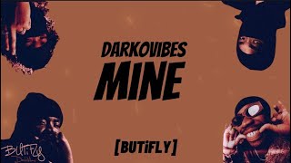 DarkoVibes - Mine