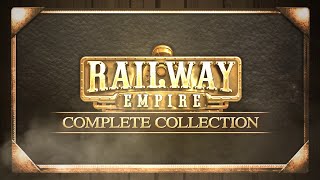 Railway Empire - Complete Collection clé Steam LATAM