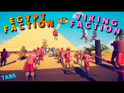 EGYPT FACTION VS VIKING FACTION  ~ Totally Accurate Battle Simulator [TABS]