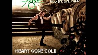 &quot;Heart Gone Cold&quot; from &quot;Under the Influence&quot;