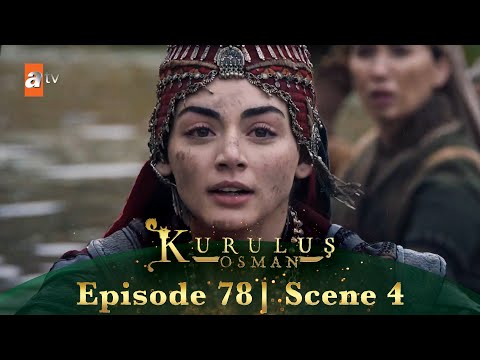 Kurulus Osman Urdu | Season 6 Episode 78 Scene 4 I Beti khone ki kahaani...